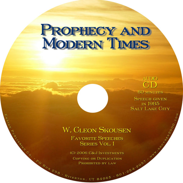 Prophecy and Modern Times Speech