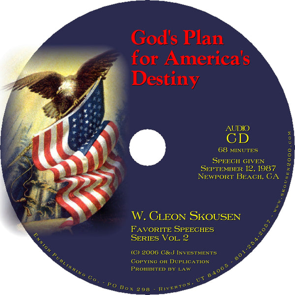 Gods Plan for America's Destiny Speech