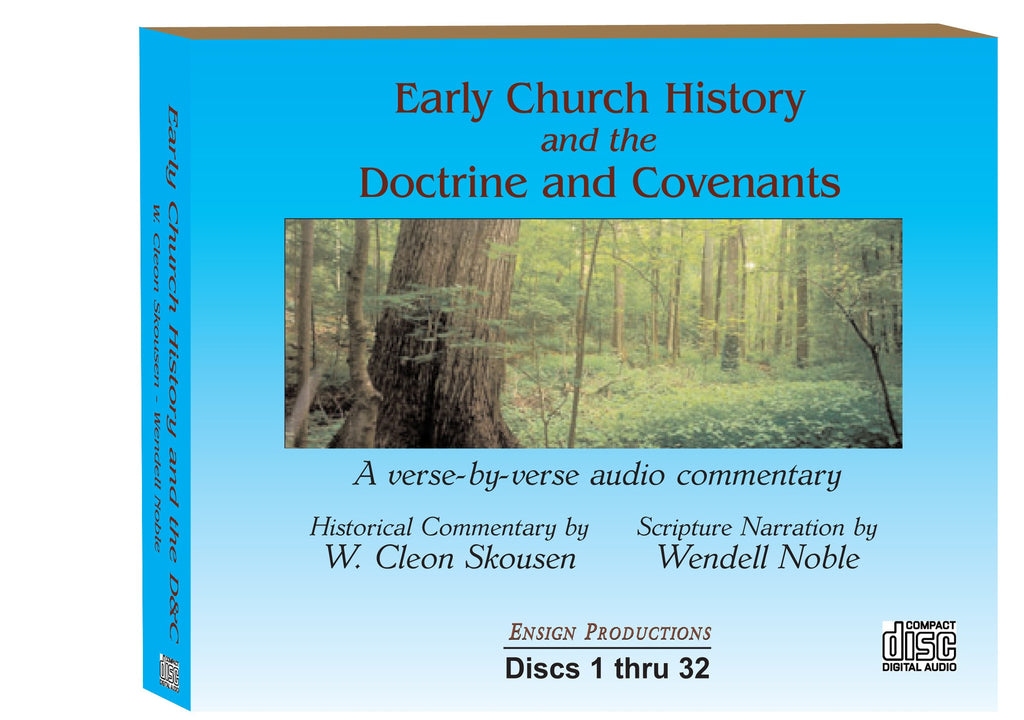 Early Church History and the Doctrine & Covenants