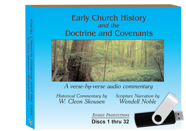 Early Church History and the Doctrine & Covenants